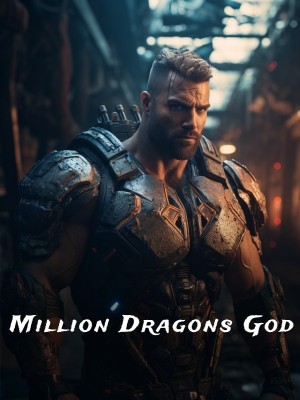 Million Dragons God,