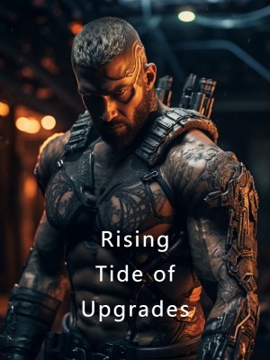 Rising Tide of Upgrades