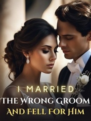 I Married The Wrong Groom And Fell For Him,TheBlues
