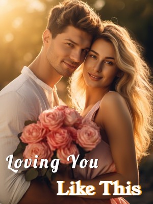 Loving You Like This