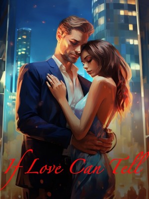 If Love Can Tell