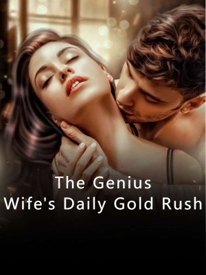 The Genius Wife's Daily Gold Rush,