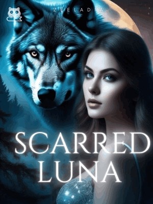 Scarred Luna,ZeeLadia