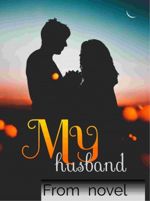 My Husband From Novel,soil