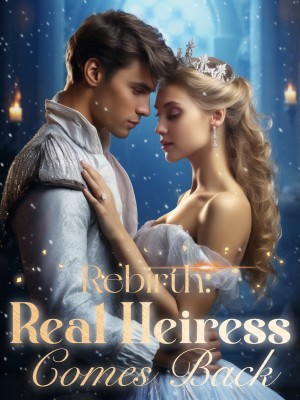 Rebirth: Real Heiress Comes Back,