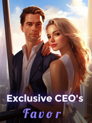 Exclusive CEO's Favor,