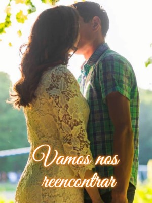 Vamos nos reencontrar