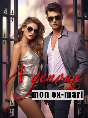 À genoux, mon ex-mari