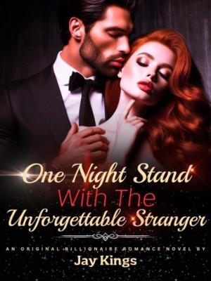 One Night Stand With The Unforgettable Stranger,Jay Kings