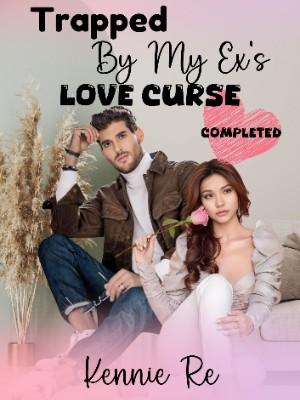 Trapped By My Ex's Love Curse