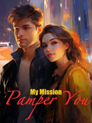 My Mission: Pamper You