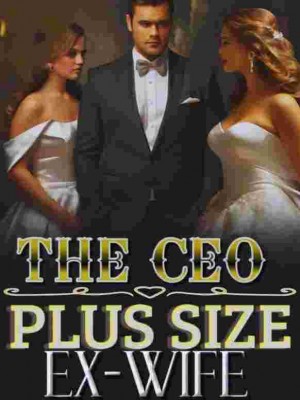 THE CEO PLUS-SIZE EX-WIFE