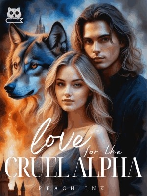 Love For The Cruel Alpha,Peach Ink