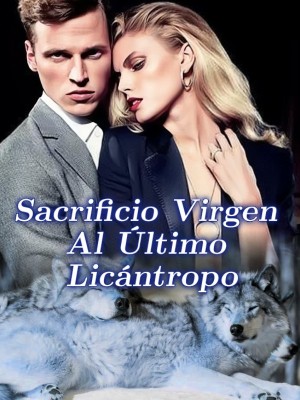 Sacrificio Virgen Al Último Licántropo