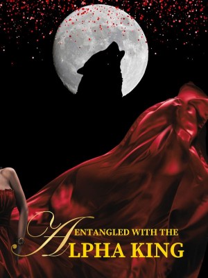 Entangled with the Alpha King,Naely