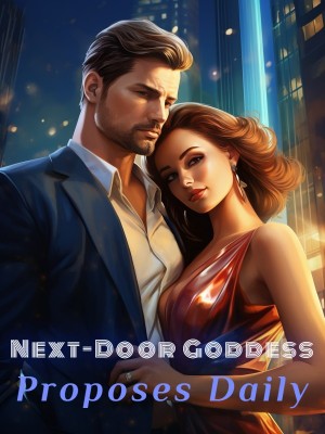 Next-Door Goddess Proposes Daily,