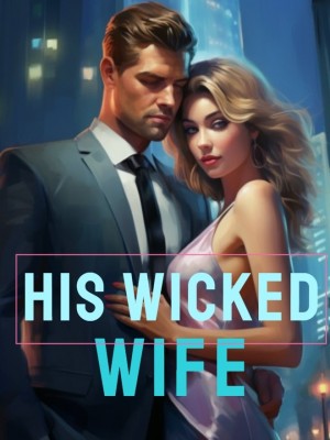 His Wicked Wife