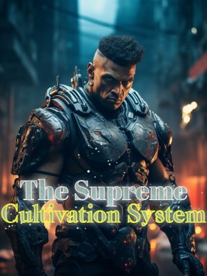 The Supreme Cultivation System