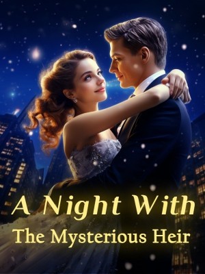 A Night With The Mysterious Heir,Success M.