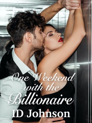 One Weekend With The Billionaire,ID Johnson