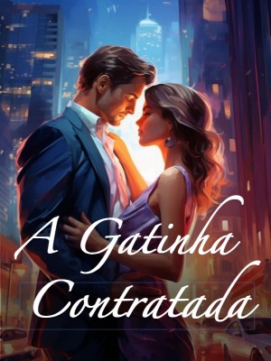 A Gatinha Contratada