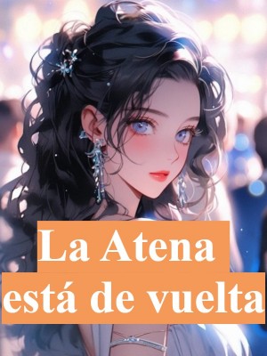 La Atena está de vuelta