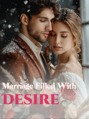 Marriage Filled With Desire,