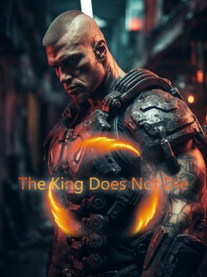 The King Does Not Die,