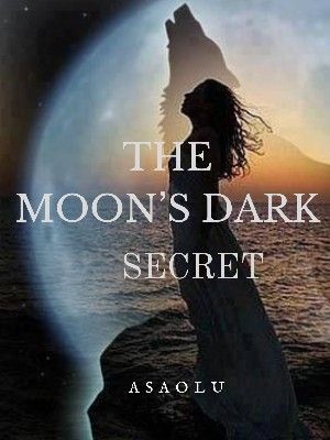 The Moon's Dark Secret,Asaolu