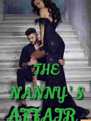 THE NANNY'S AFFAIRS,Chichix