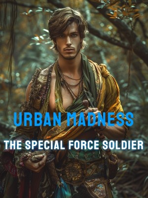 Urban Madness: The Special Force Soldier,