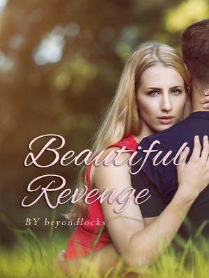 Beautiful Revenge,beyondlocks