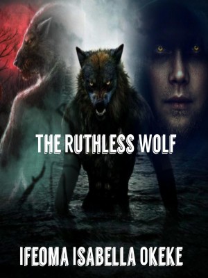 The Ruthless Wolf