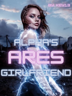 Alpha's Ares Girlfriend,Key13