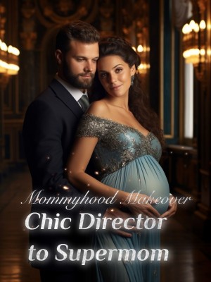 Mommyhood Makeover: Chic Director to Supermom,