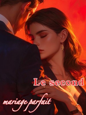 Le second mariage parfait
