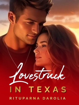 Lovestruck In Texas,rituparna darolia