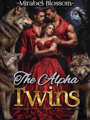 The Alpha Twins,Mirabel Blossom