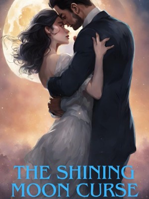 The Shining Moon Curse,MAH