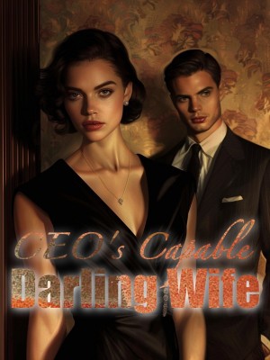 CEO's Capable Darling Wife,