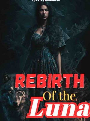 Rebirth Of The Luna