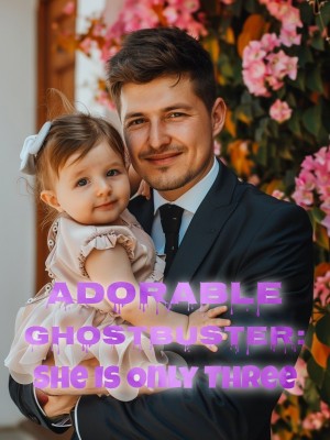 Adorable Ghostbuster: She Is Only Three,
