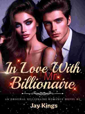 In Love With Mr Billionaire,Jay Kings