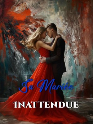 Sa Mariée Inattendue