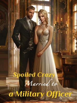 Spoiled Crazy: Married to a Military Officer