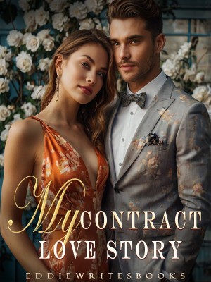 My Contract Love Story,Eddiewritesbooks