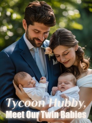 Tycoon Hubby, Meet Our Twin Babies,