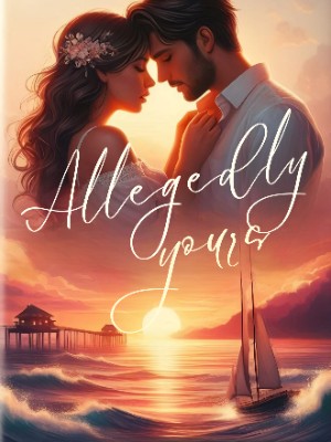 Allegedly Yours,Ariana Writes