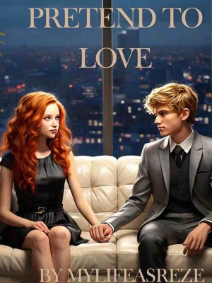 Pretend To Love,Mylifeasreze