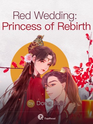 Red Wedding: Princess of Rebirth,Dong Jiu Jiu